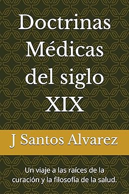 Doctrinas médicas del siglo XIX