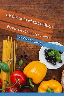 La escuela macrobiótica